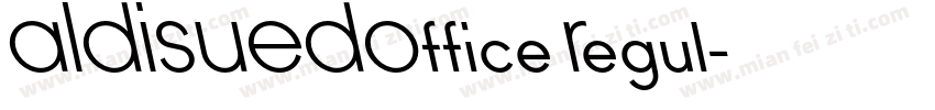ALDISUEDOffice Regul字体转换